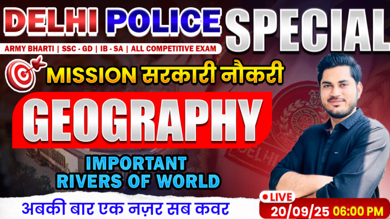 delhi police spl GEOGRAPHY Important Rivers of World 20 09 2025[1]
